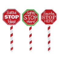 Santa Stop Here Stake 40cm Asst